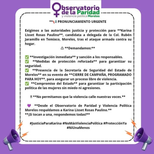 EXIGEN PROTECCIÓN PARA CANDIDATA A DELEGADA DE LA COLONIA RUBÉN JARAMILLO DE TEMIXCO